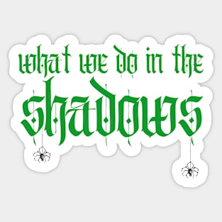 shadows Sticker